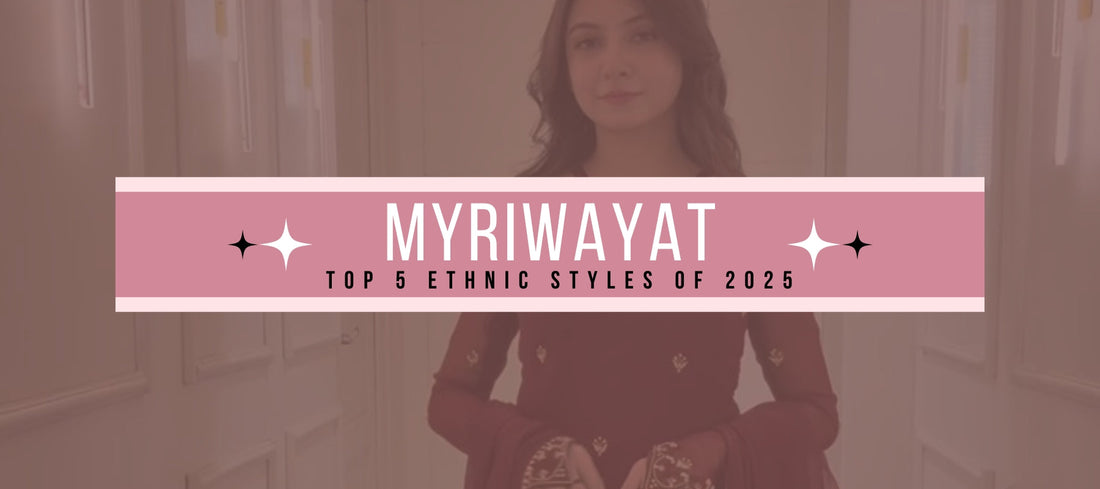 🌟 5 Ethnic Styles That Turn Heads in 2025
